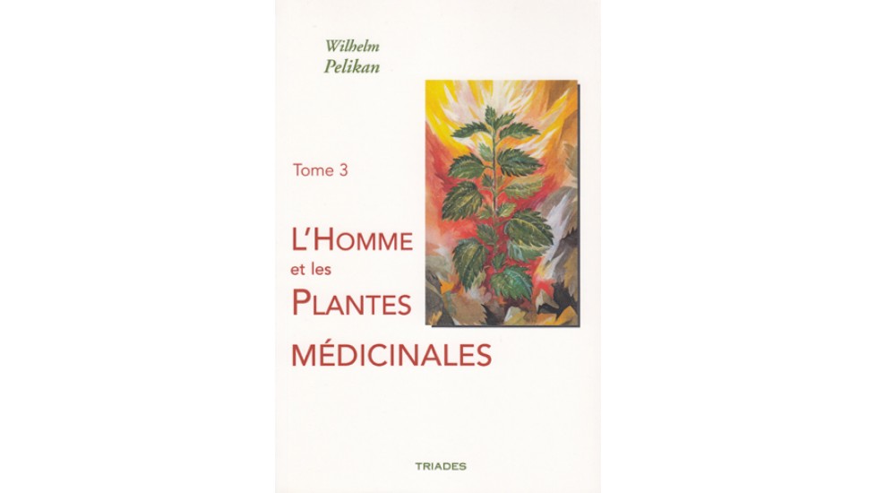 Homme (L') et les plantes médicinales  T3